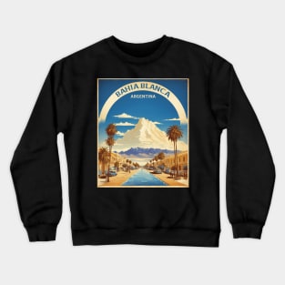 Bahia Blanca Argentina Vintage Tourism Poster Crewneck Sweatshirt